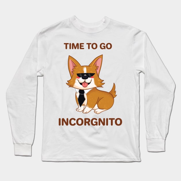 Time To Go Incorgnito Long Sleeve T-Shirt by KPrimeArt